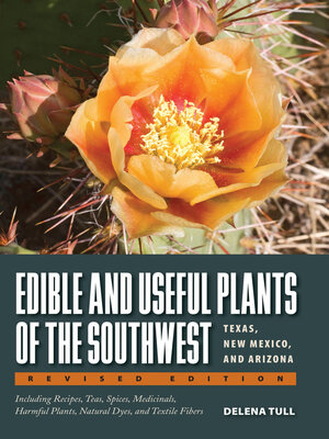 cover image of Edible and Useful Plants of the Southwest
